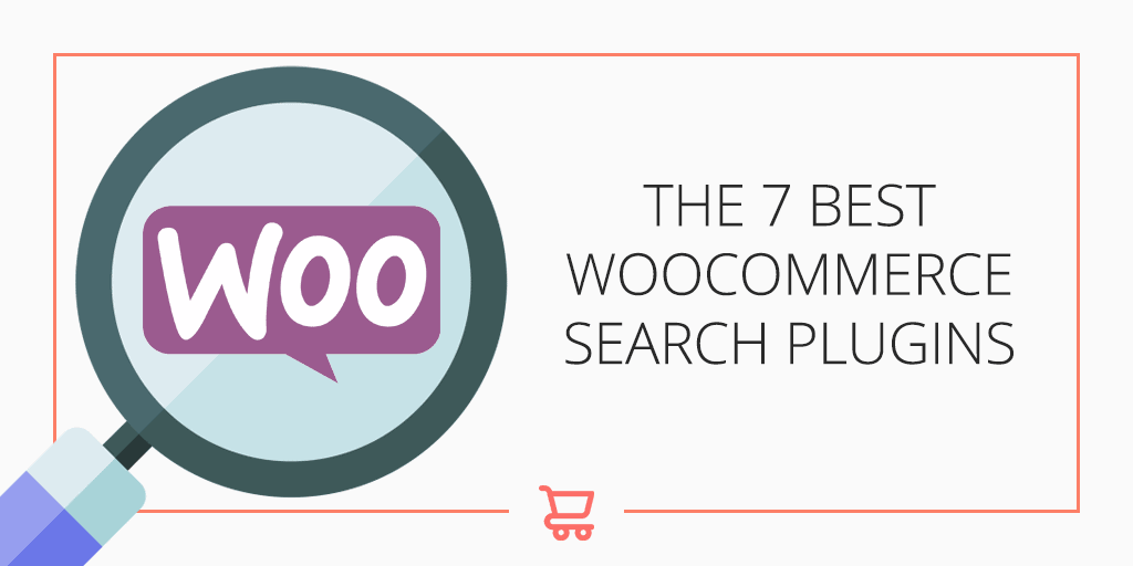 The 7 Best WooCommerce Search Plugins