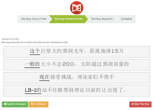 This is the reading comprehension exercise where you're asked to put sentences in the correct order.