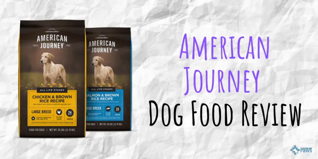 American Journey Dry Dog Food Review American Journey Dry Dog Food Review