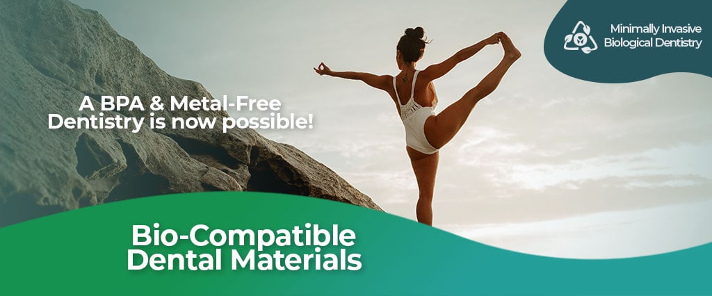 Biocompatible Dental Materials