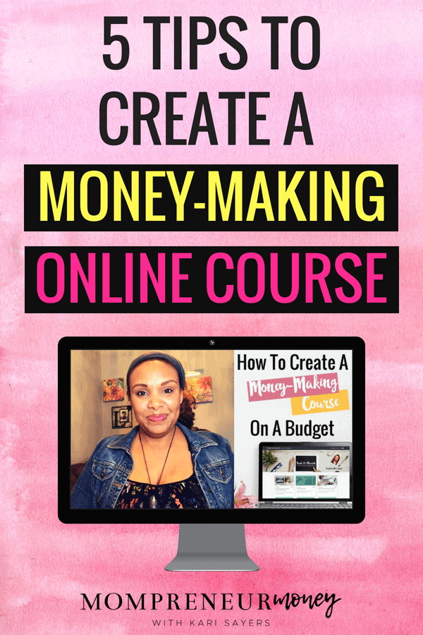 5 Tips to Create a Money-Making Online Course on a Budget