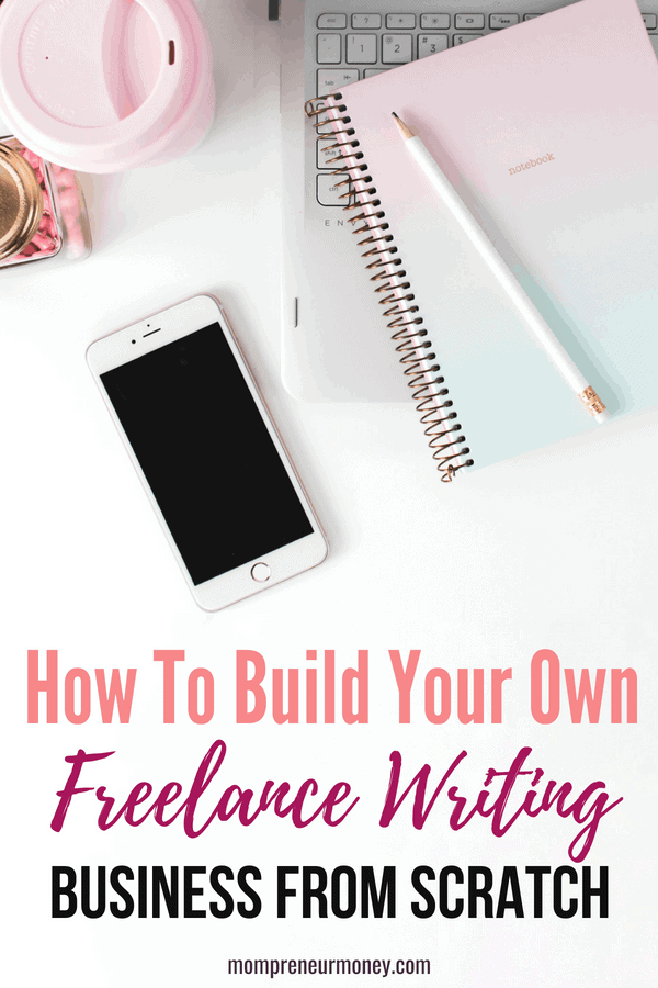 How to Launch Your Freelance Writing Business
