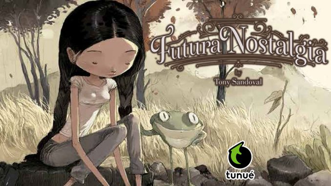 futura-nostalgia-sandoval-tunue-recensione-nerdevil futura nostalgia tony sandoval tunué