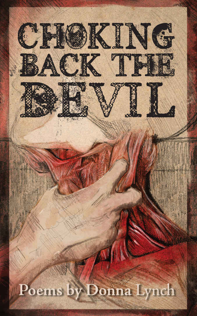 Choking Back the Devil Choking Back the Devil