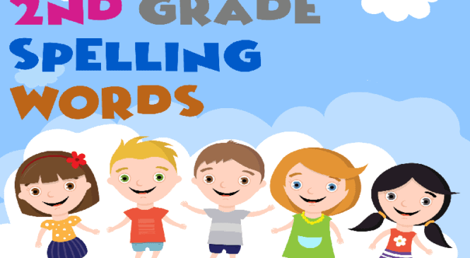 2nd grade Spelling Words