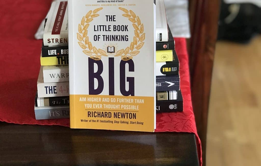 The Little Book of Thinking Big - Richard Newton