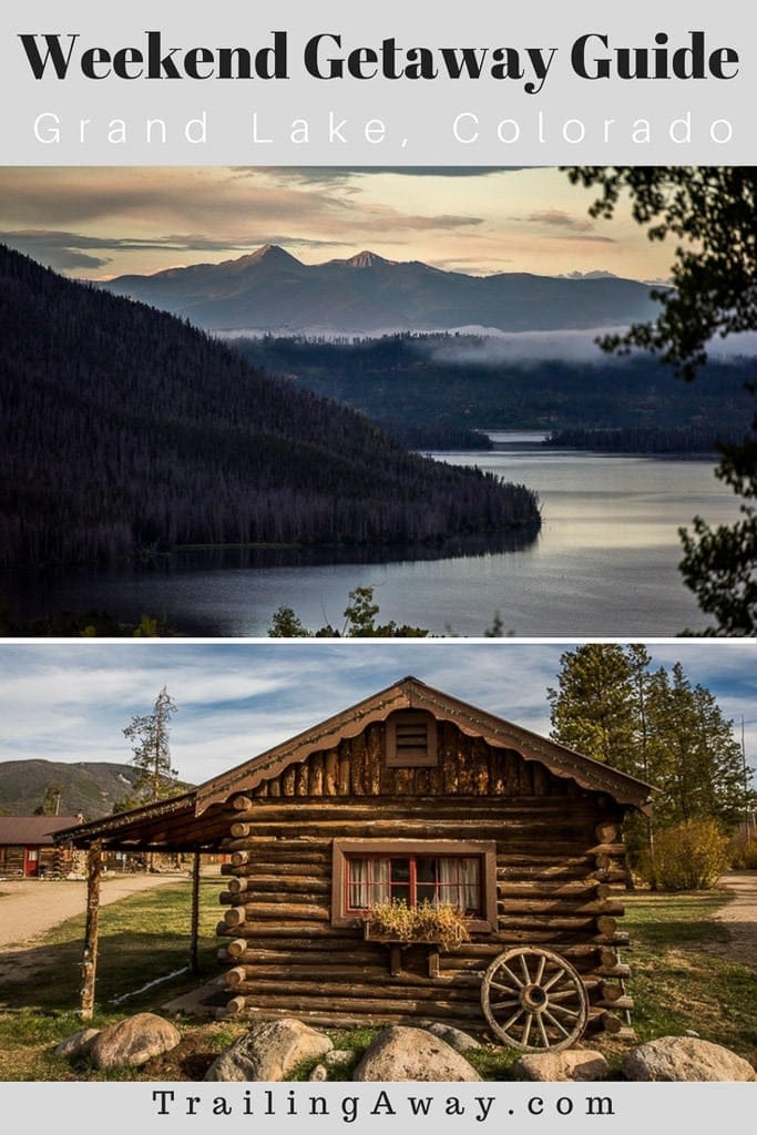 Getaway Guide to Grand Lake, Colorado