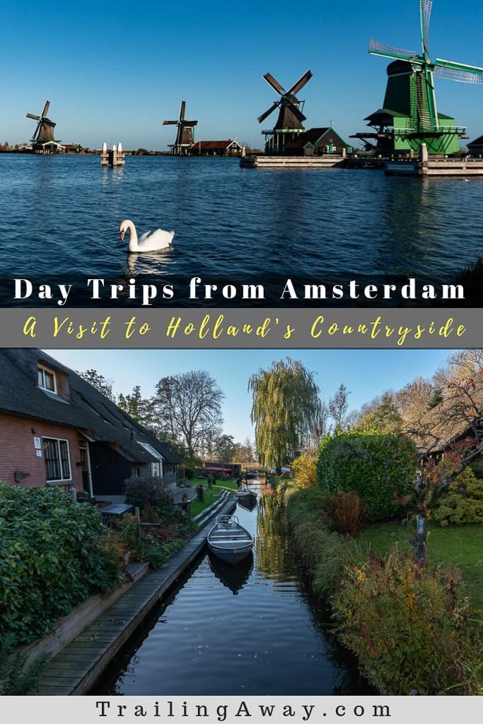 From Zaanse Schans to the internet-famous town of Giethoorn, we highly suggest day tripping around Holland\'s countryside outside Amsterdam. #Amsterdam #Netherlands #Holland #windmills #ZaanseSchans #Giethoorn #roadtrip