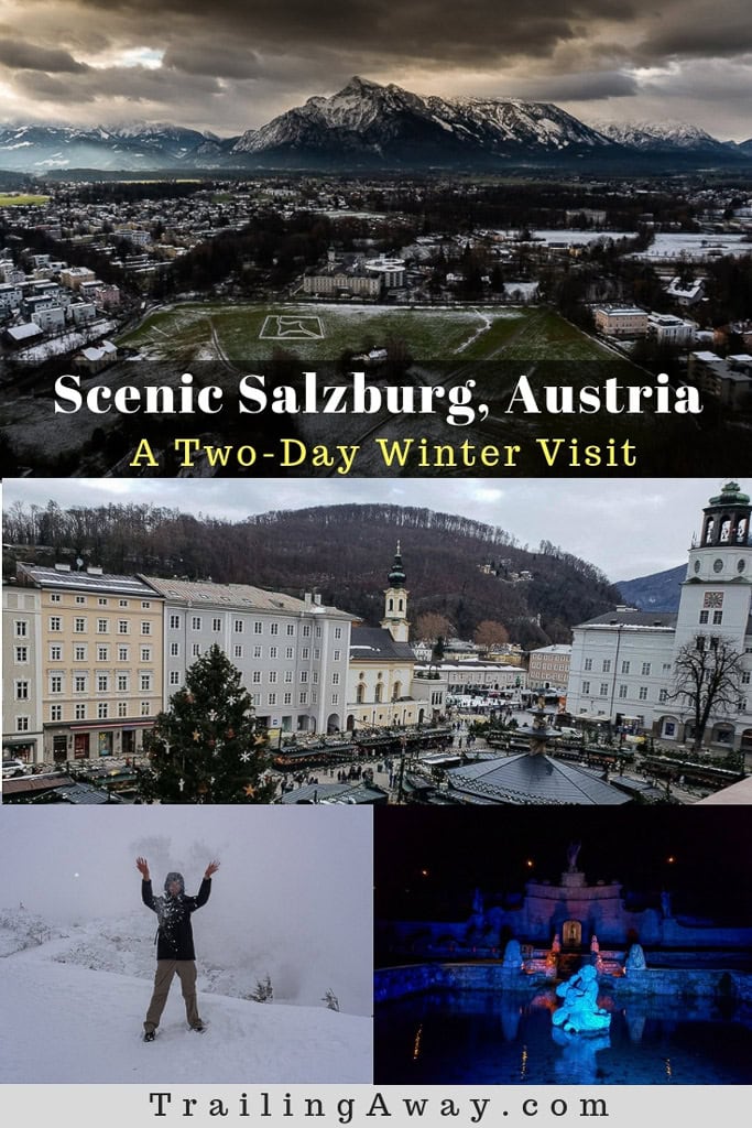 Scenic Salzburg, Austria – A Two-Day Winter Visit