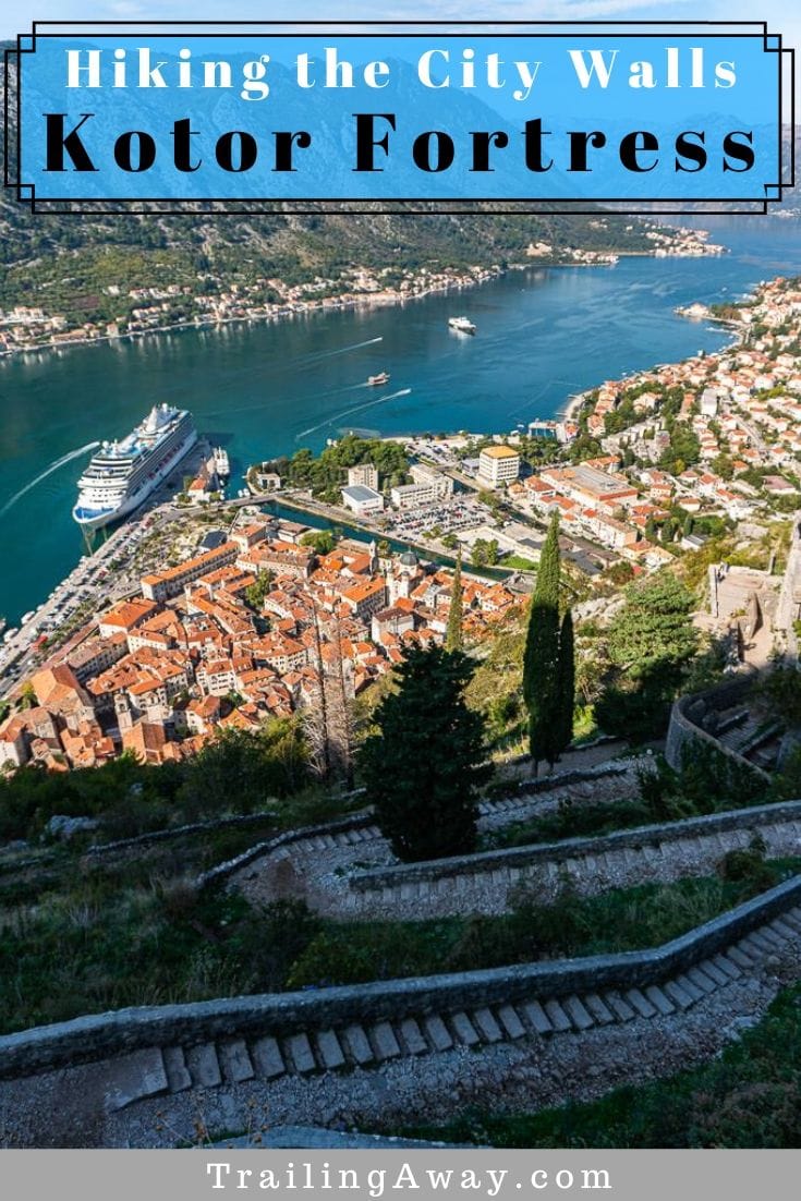 Hiking the City Walls to Kotor Fortress