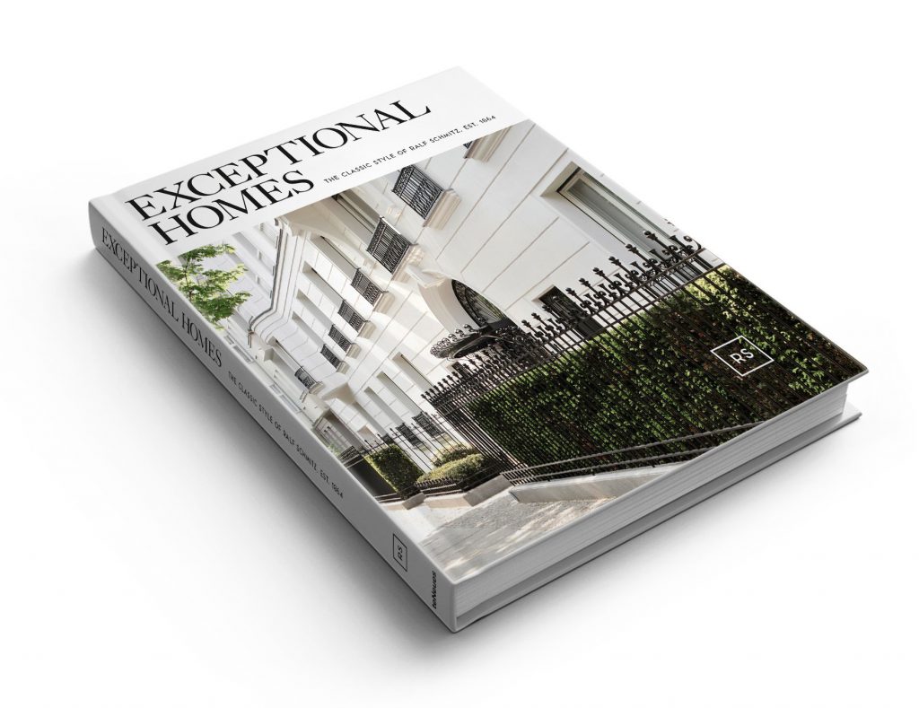 Das Buch "Exceptional Homes – The Classic Style of RALF SCHMITZ"