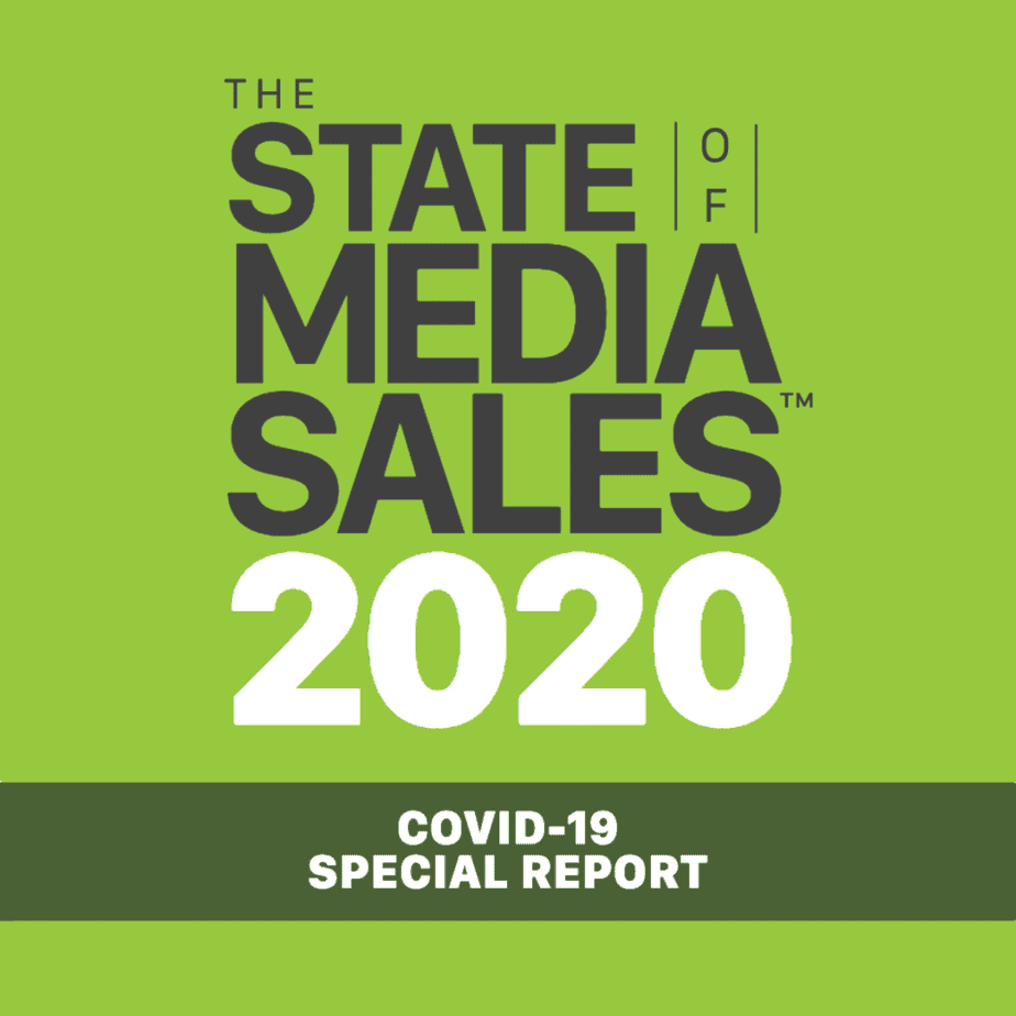 2020 State of Media Sales: COVID-19 Special Report 2020 State of Media Sales: COVID-19 Special Report