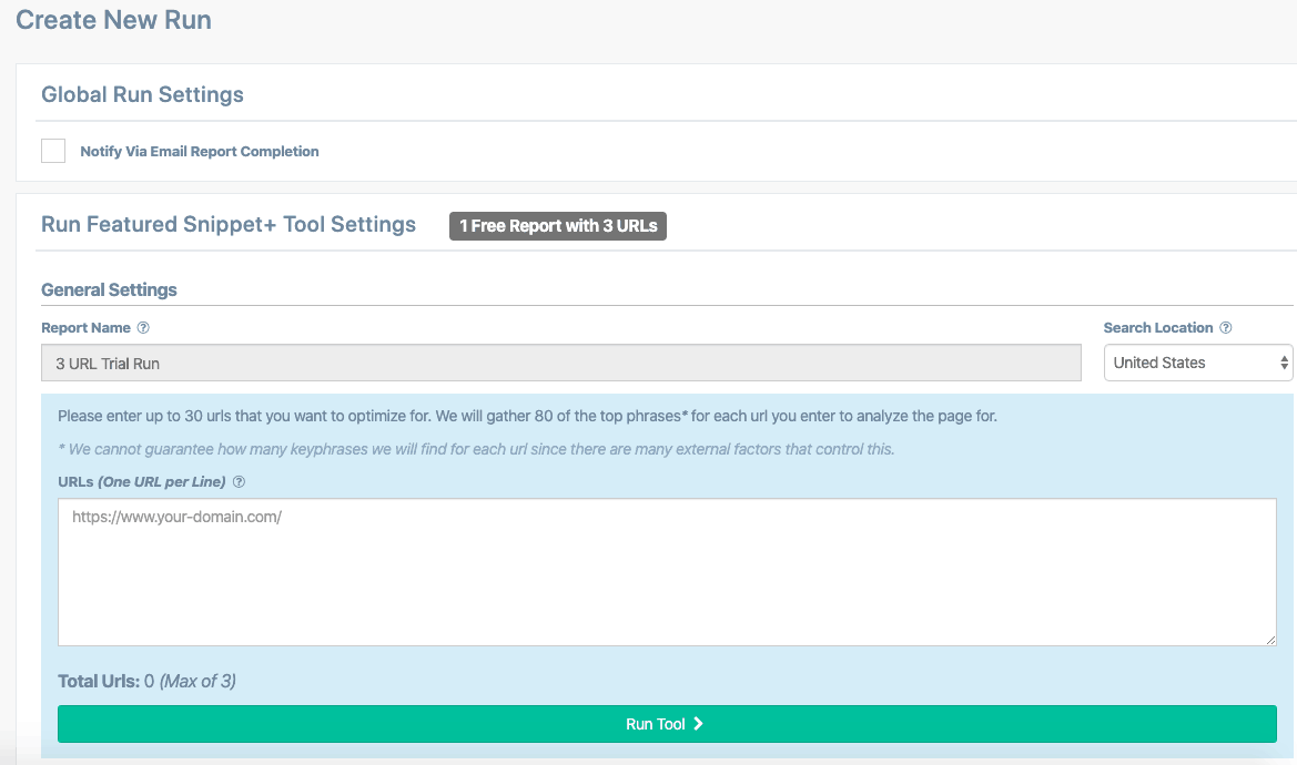 Featured Snippet Tool - Create New Run