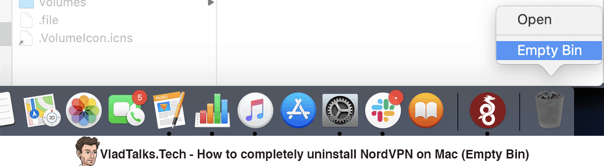 How to delete VPN on Mac. Completely uninstall a VPN app 20 How to completely uninstall NordVPN on Mac - Empty Bin
