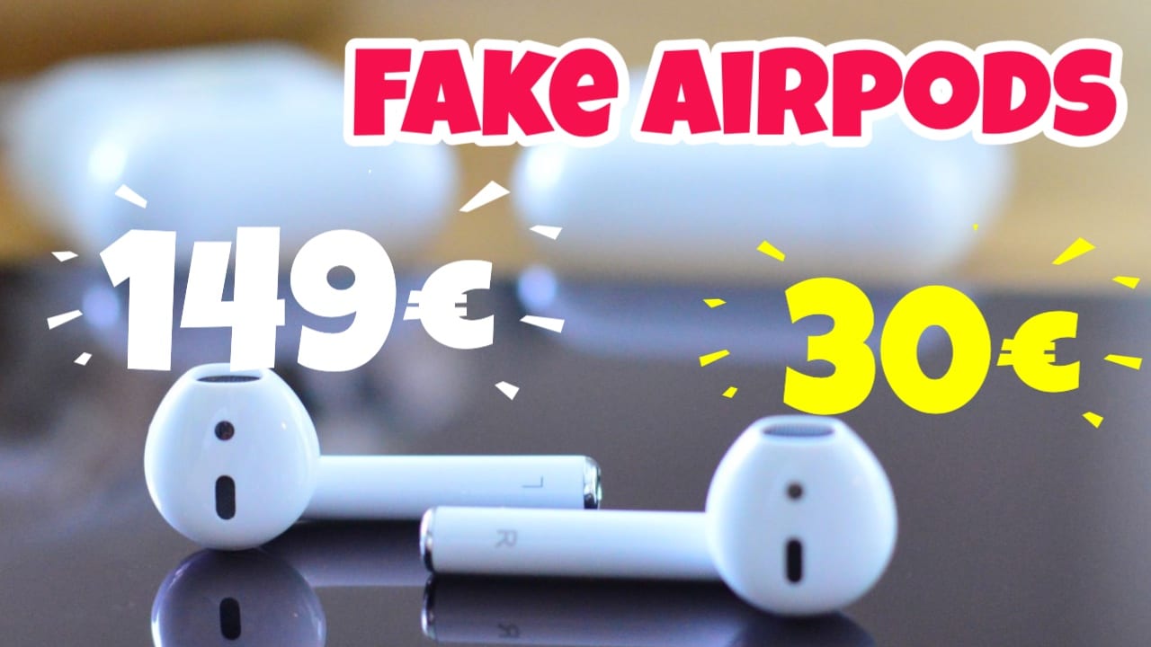 Fake Airpods für 30 EUR. Wie gut sind billige Airpods Fakes?