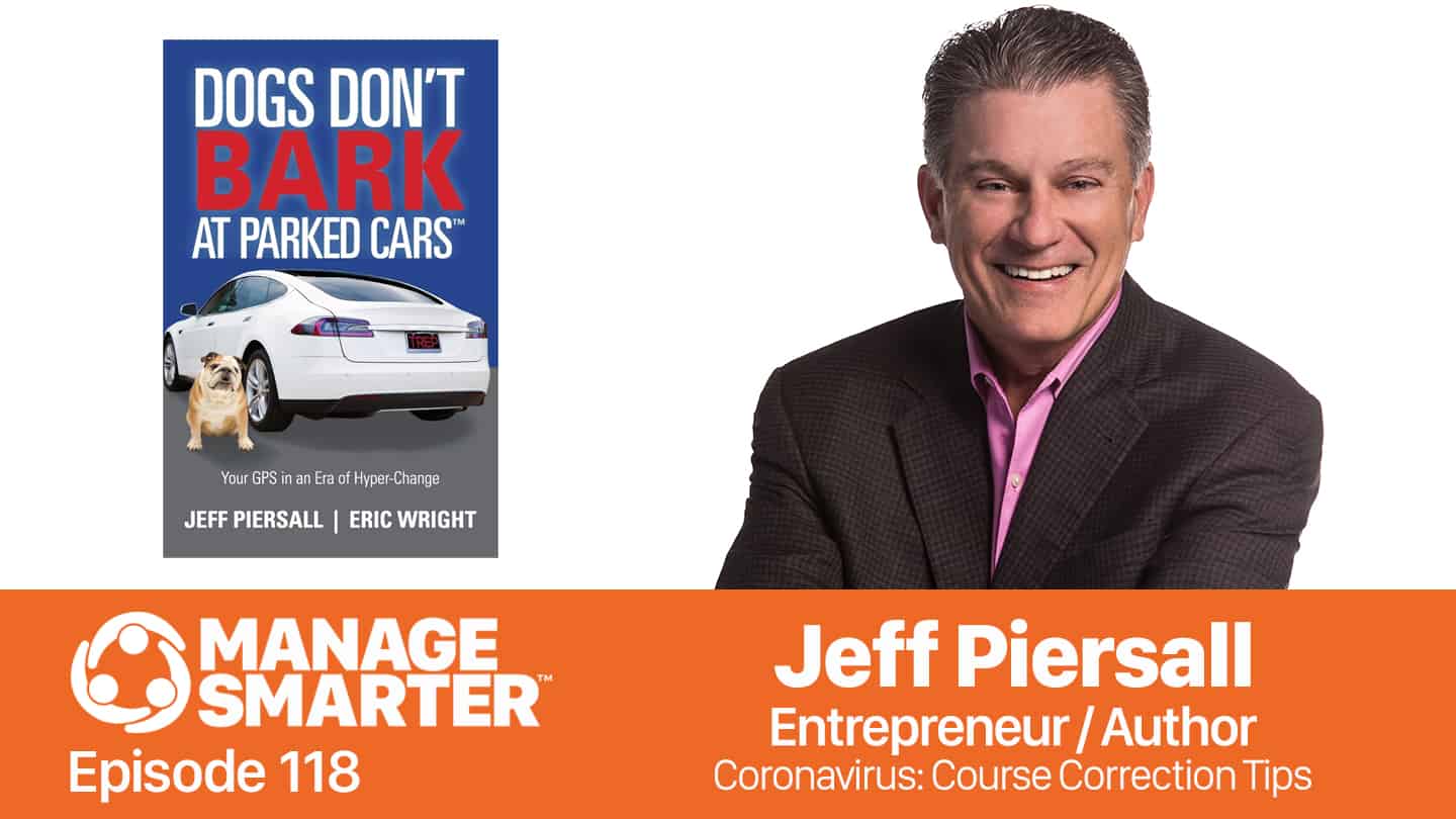 Jeff Piersall on the Manage Smarter podcast from SalesFuel Jeff Piersall on the Manage Smarter podcast from SalesFuel