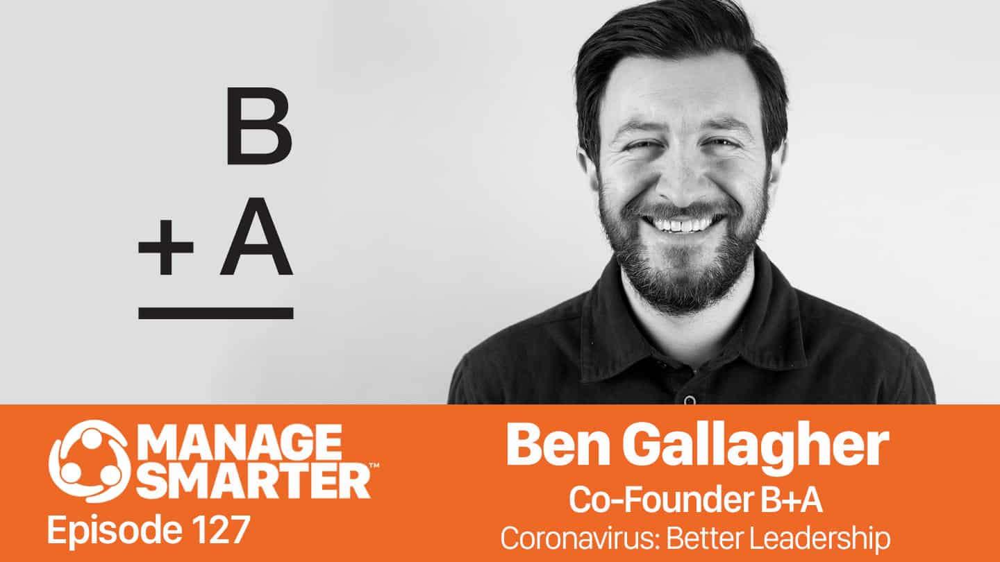 Ben Gallagher on the Manage Smarter podcast from SalesFuel Ben Gallagher on the Manage Smarter podcast from SalesFuel