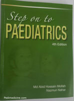 Download Step on to Pediatrics 3rd Edition by Prof Abid Hossain Mollah Sir
