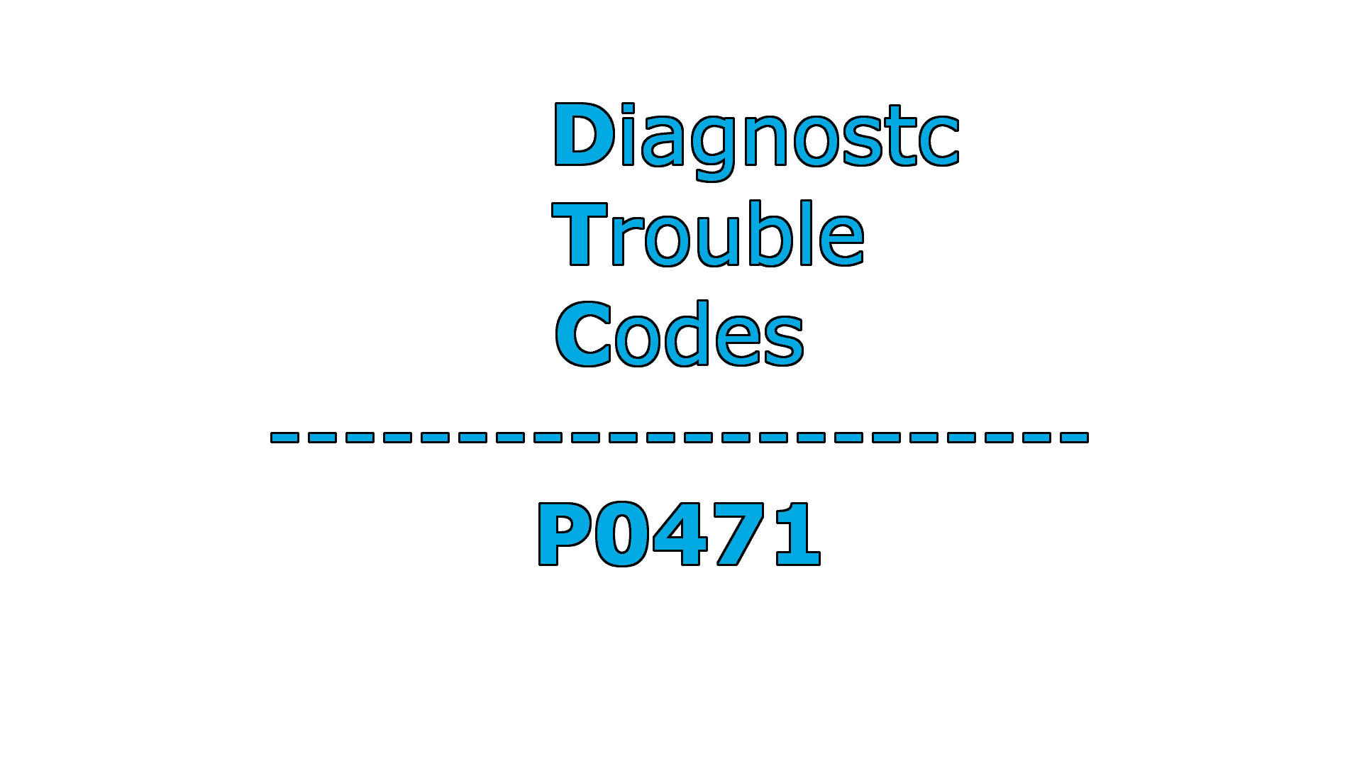 Obd2 Error Code P0471 What Is Wrong