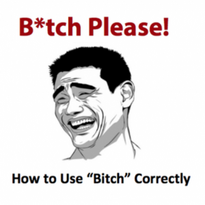 Bitch Please Thumbnail