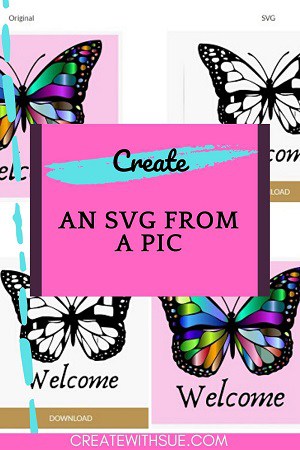 Download How To Convert A Png Or Jpg To An Svg Create With Sue