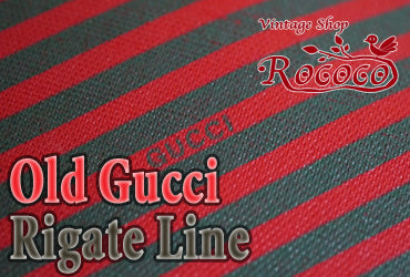Rigate Line -Old Gucci