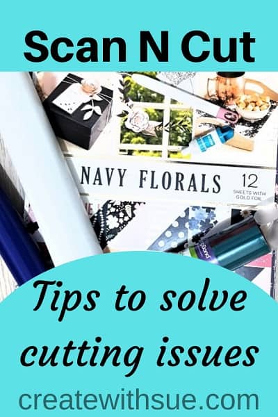 Scan N Cut tips to solve cutting issues Pinterest Pin