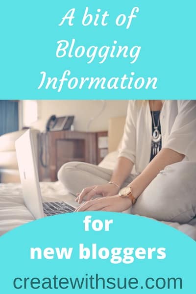Blogging information for new bloggers