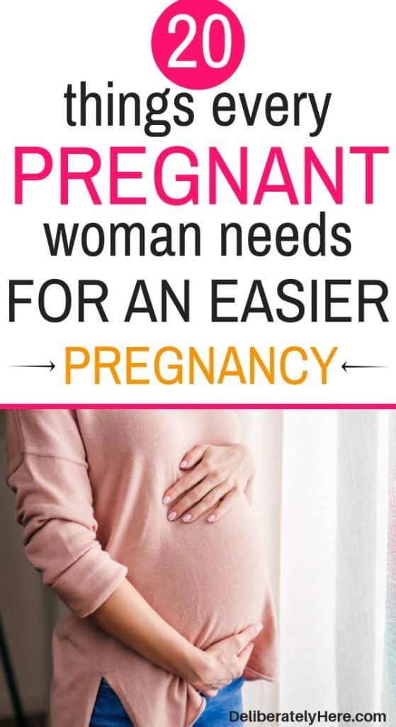 20 things every pregnant woman needs for an easier pregnancy. 20 Products to make your pregnancy a breeze. Top 20 pregnancy must haves for every trimester. Pregnancy must haves for new moms. First trimester pregnancy must haves. Maternity must haves for every mom. Baby and pregnancy items to stock up on before baby comes. Pregnancy must have ideas - HELP I'm pregnancy, now what do I do? List of the top 20 most useful pregnancy items that will help you through your whole pregnancy. Have an easy pregnancy with these pregnancy products.
