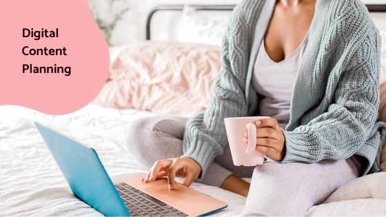 Digital Content Planning - blog 2