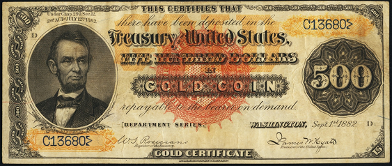 1882 Five Hundred Dollar Gold Certificate