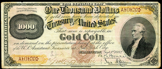 1882 One Thousand Dollar Gold Certificates Countersigned