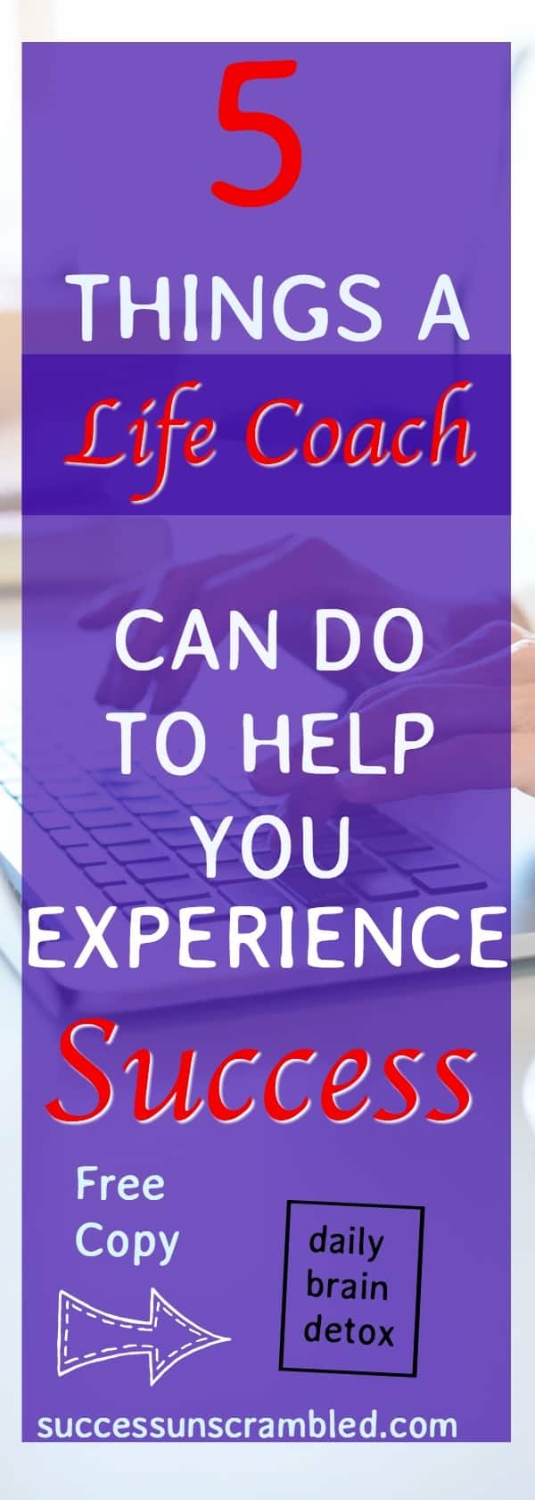 5 things a life coach can do - 3