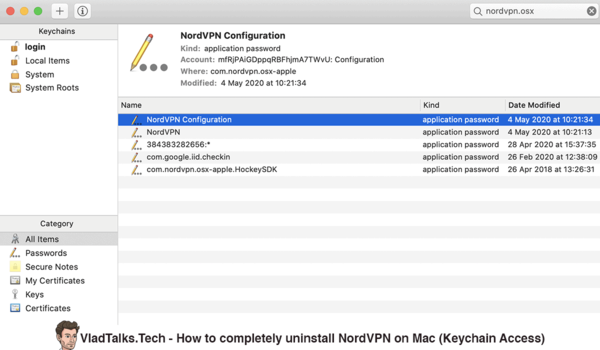 How to delete VPN on Mac. Completely uninstall a VPN app 21 How to completely uninstall NordVPN on Mac - Keychain Access