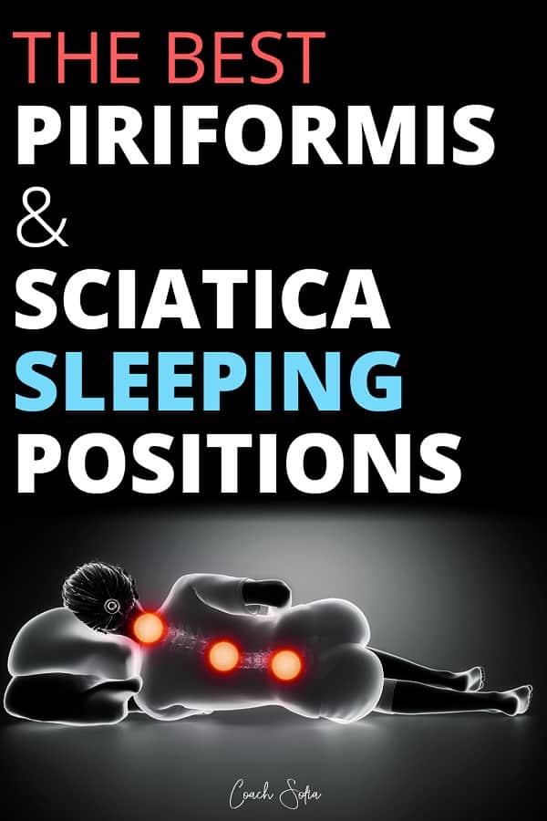 How To Sleep With Piriformis Syndrome And Sciatica (Best Sleeping