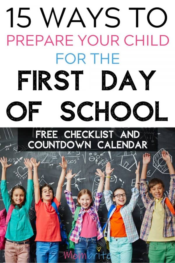 15 WAYS TO PREPARE YOUR CHILD FOR THE FIRST DAY OF SCHOOL