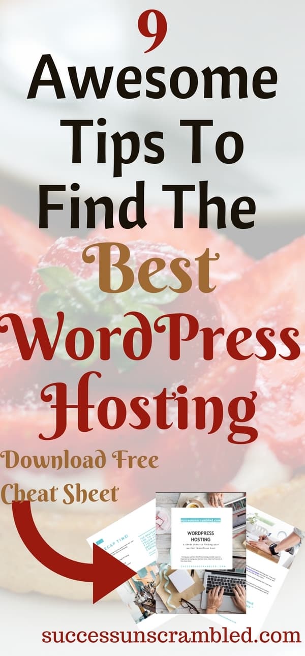 9 Awesome Tips To Find The Best WordPress Hosting-2