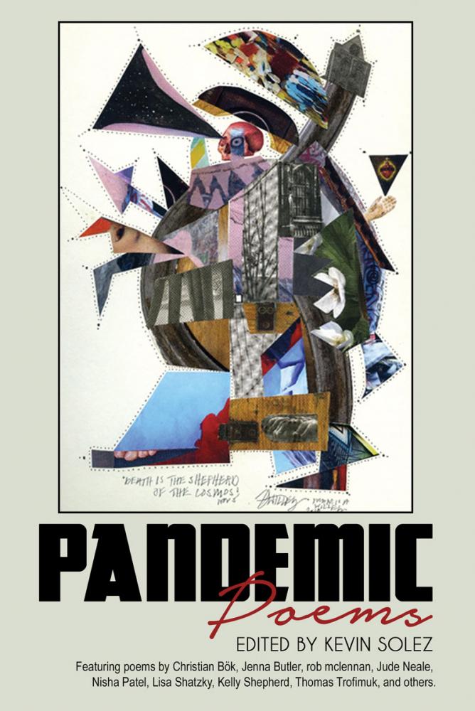 Pandemic Poems - Edited by Kevin Solez Pandemic Poems - Edited by Kevin Solez