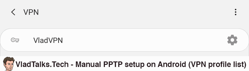 how to set up pptp vpn on android available options explained