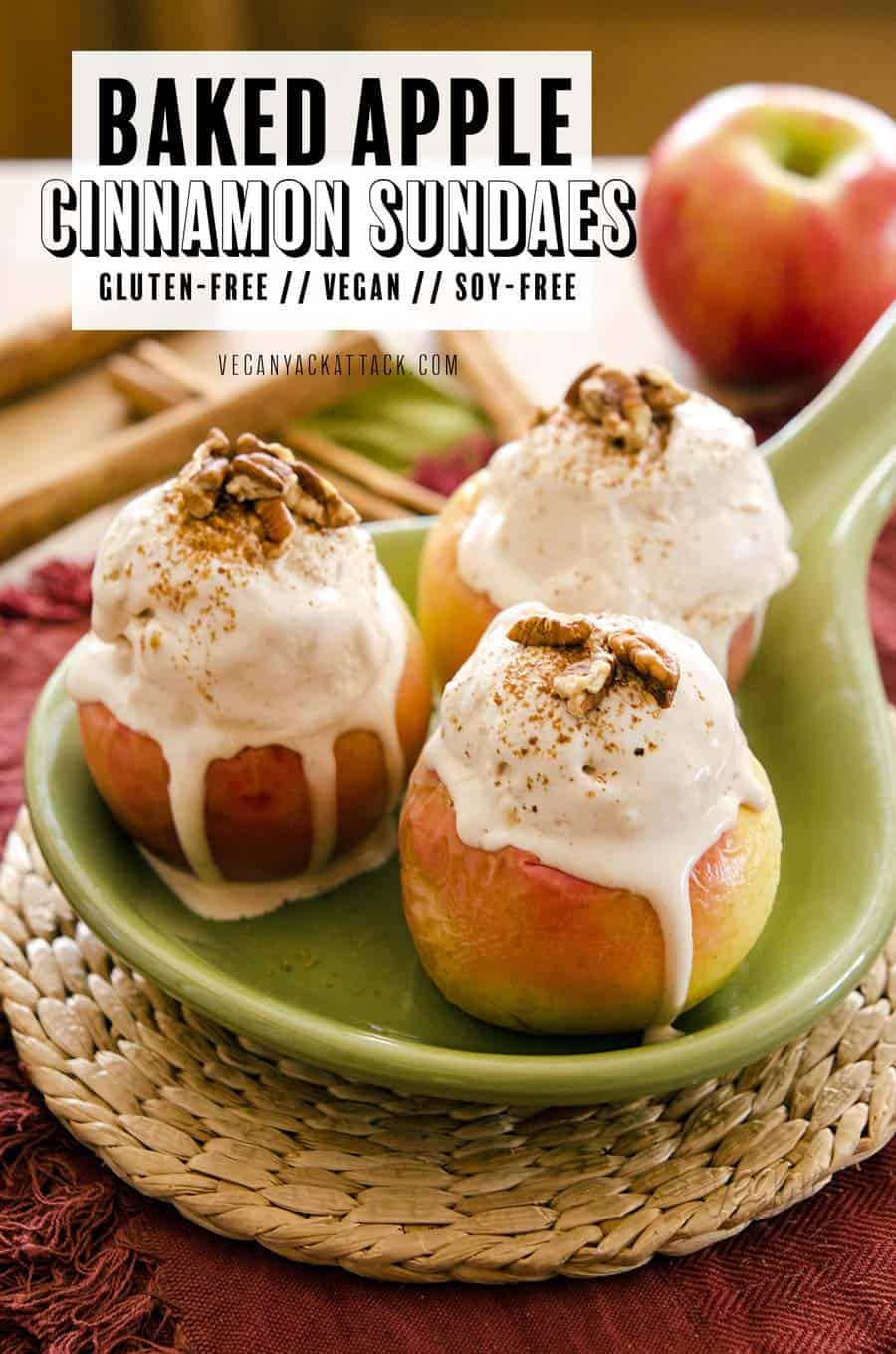 This recipe for Baked Apple Cinnamon Sundaes is downright delicious and full of autumnal flavors. It involves roasted apples (mostly) whole and whipping up homemade vegan ice cream! Plus, there's a no-churn option for those with no ice cream maker. #Vegan #dairyfree #glutenfree #fallrecipes #soyfree