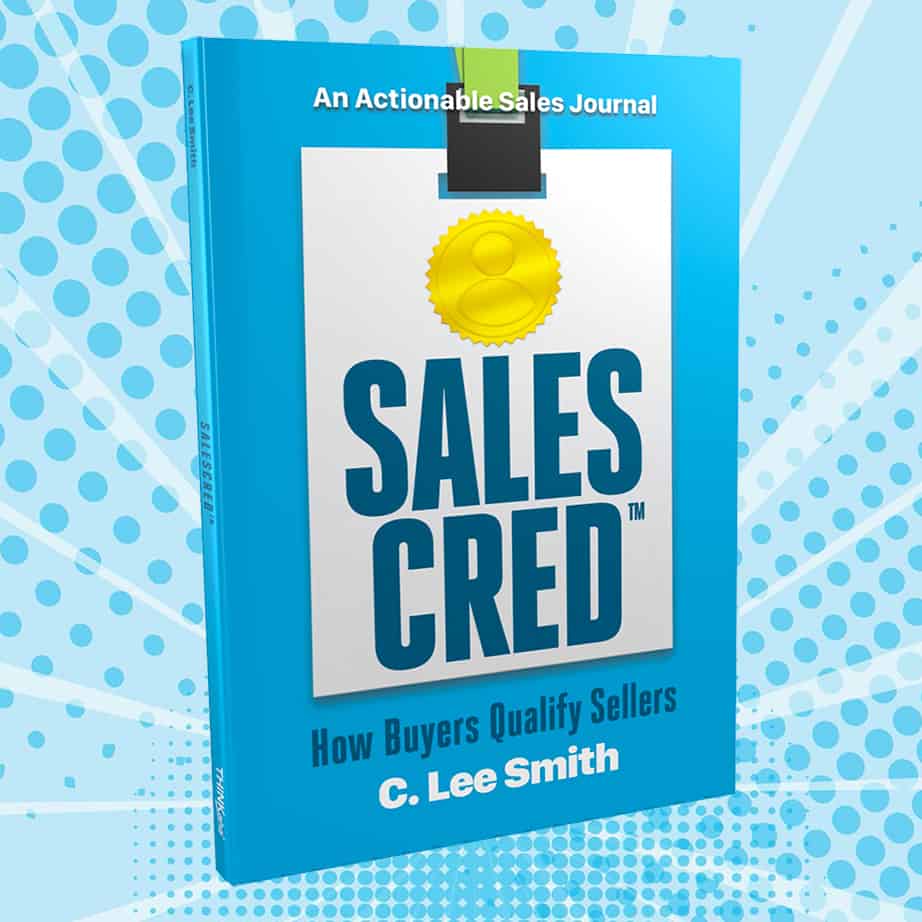 SalesCred — The Authoritative Book on Sales Credibility by C. Lee Smith SalesCred - The Authoritative Book on Sales Credibility by C. Lee Smith