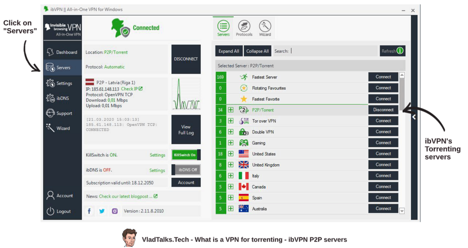 What is a VPN for torrenting? Are bad guys invited to the party? 7 What is a VPN for torrenting and how to connect to ibVPN's P2P servers