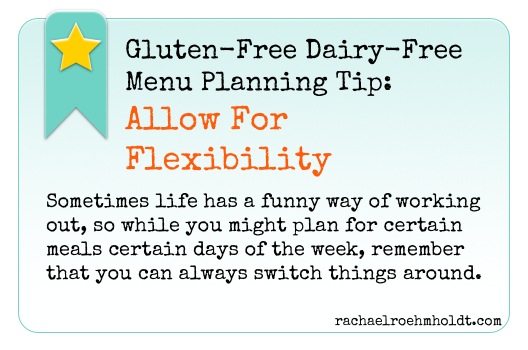 Gluten-Free Dairy-Free Menu Planning Tip | RachaelRoehmholdt.com
