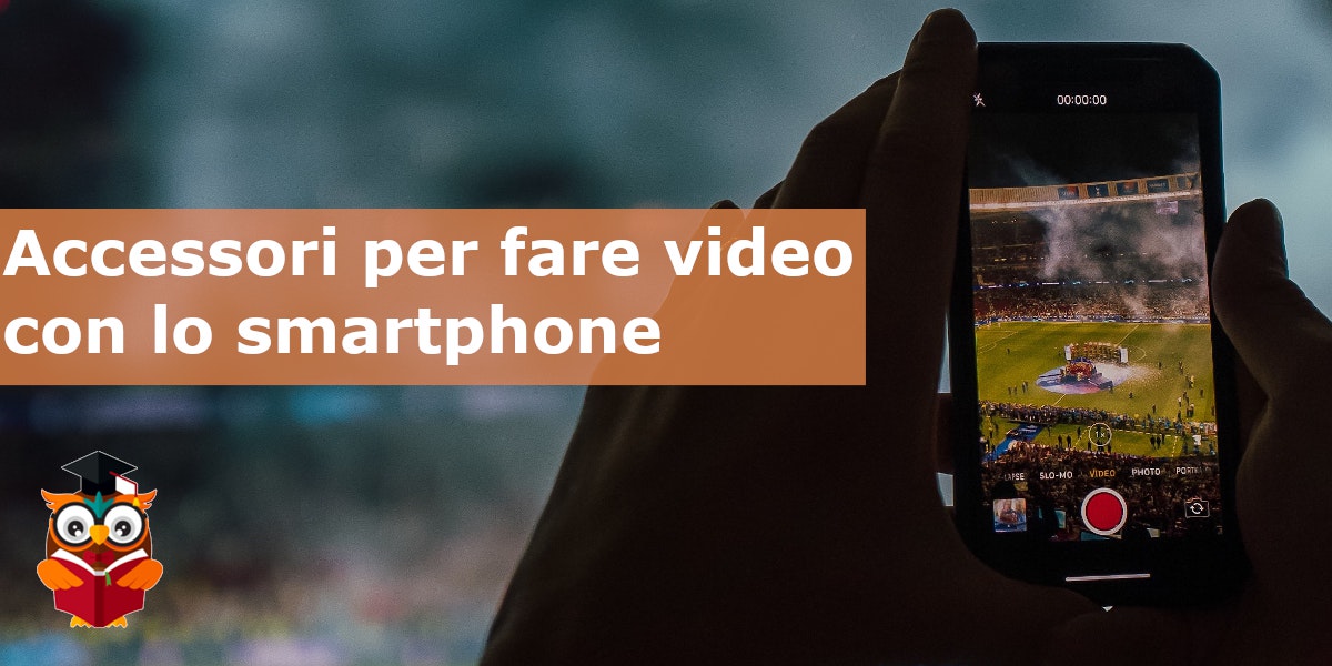 Accessori per fare video con smartphone