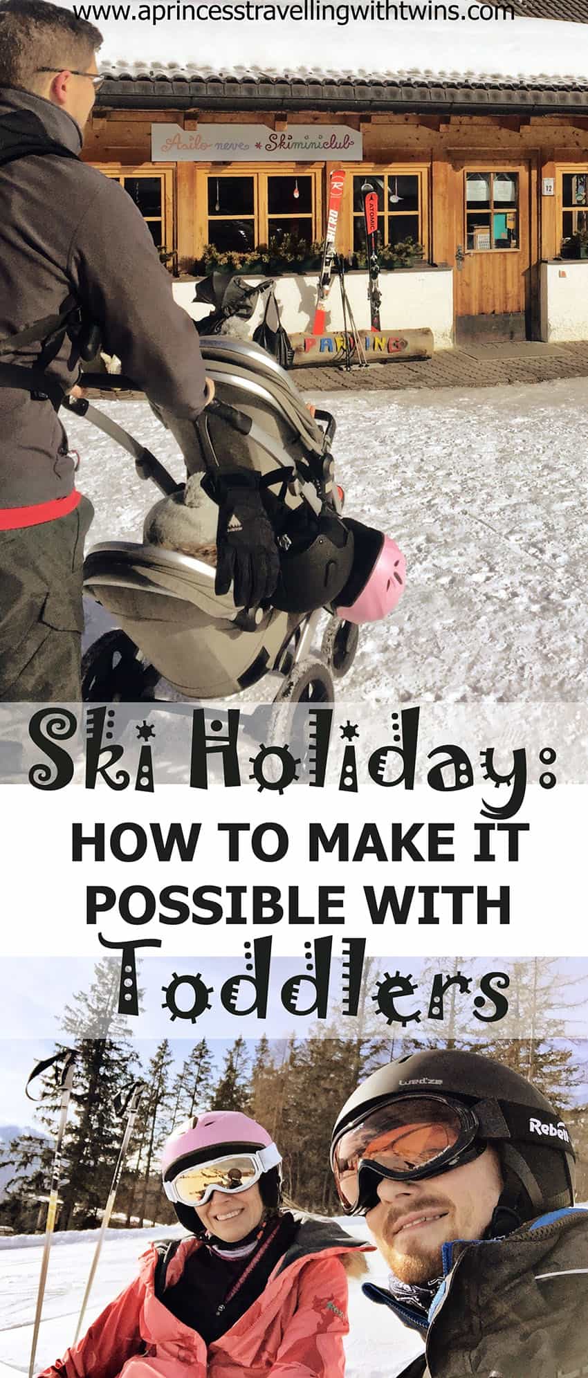 How we made a ski holiday possible with toddlers
