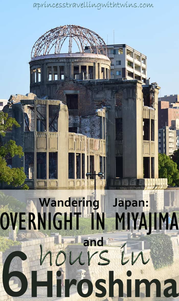 How to get from Kanazawa to Miyajima, where to stay and the best way to enjoy Hiroshima in few hours