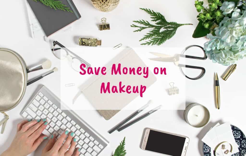 Save money on makeup, save money on lipstick, save money on eye shadow, save money on foundation - blog 2