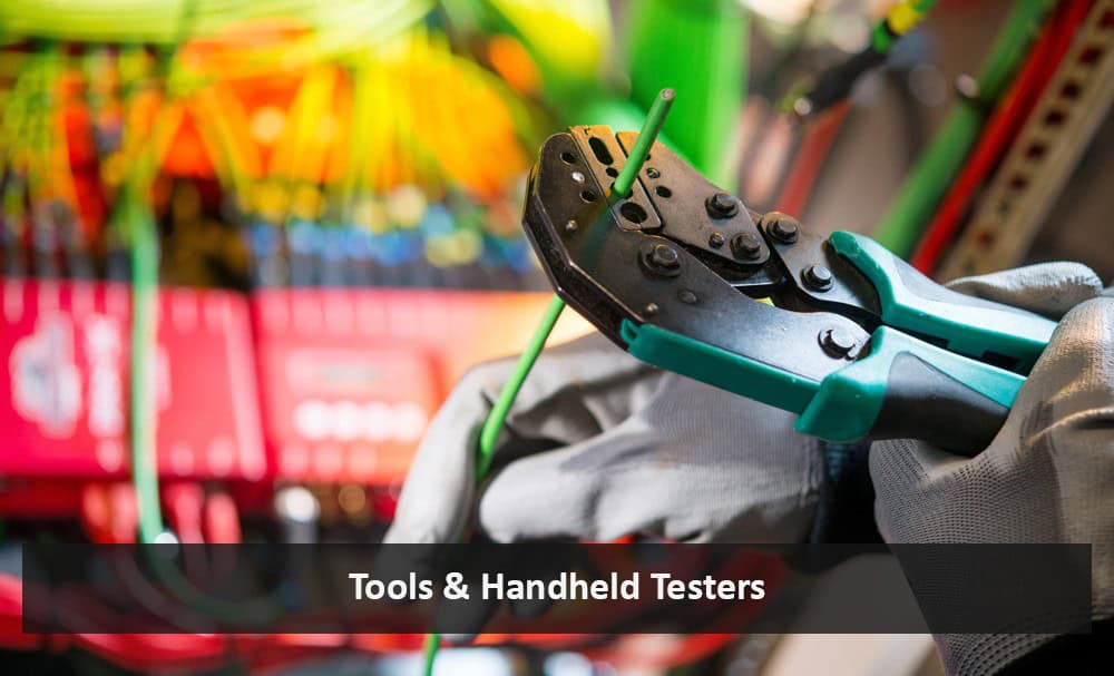 Network Tools and Handheld Testers