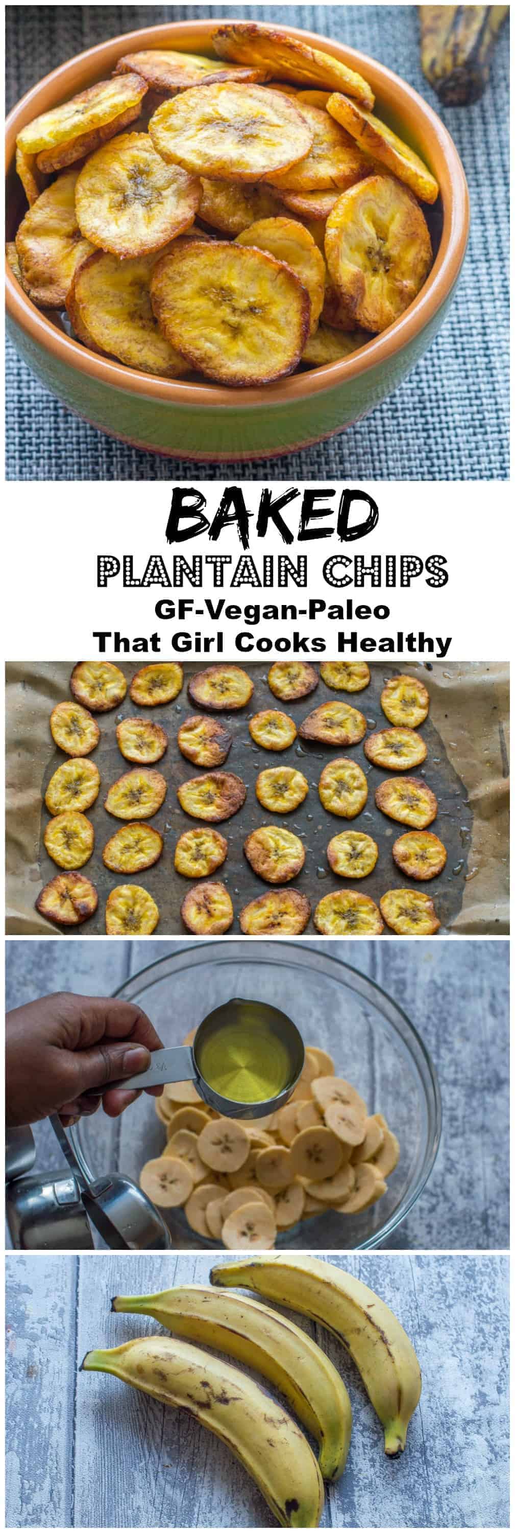 Sweet Baked Plantain Chips Gf Vegan Paleo That Girl Cooks Healthy