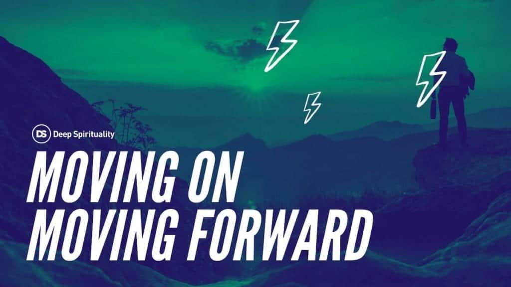scriptures on moving forward, moving on
